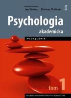 Okładka książki Psychologia Akademicka Tom 1. Podręcznik (dodruk 2020)