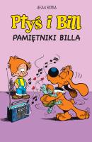 Ptyś i Bill T.7 Pamiętniki Billa. Autor: Jean Roba. SmakLiter.pl Okładka książki Ptyś i Bill T.7 Pamiętniki Billa