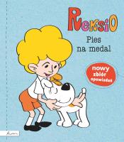 Reksio. Pies na medal. Autor: Szarf Maria. SmakLiter.pl Okładka książki Reksio. Pies na medal
