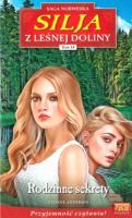 Silja z Leśnej Doliny T.14 Rodzinne sekrety. Autor: Yvonne Andersen. SmakLiter.pl Okładka książki Silja z Leśnej Doliny T.14 Rodzinne sekrety