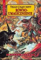 Okładka książki Świat Dysku - Równoumagicznienie - Terry Pratchett