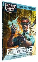 Świat Wirtualny. Escape Quest. Autor: Pa Ming CHIU, Laurence GRENIER, Dimitri CHAPPUIS. SmakLiter.pl Okładka książki Świat Wirtualny. Escape Quest