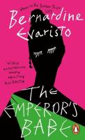 The Emperor's Babe. Autor: Evaristo Bernardine. SmakLiter.pl Okładka książki The Emperor's Babe