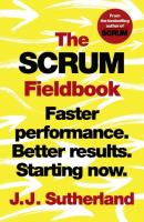 The Scrum Fieldbook. Autor: Sutherland J.J.. SmakLiter.pl Okładka książki The Scrum Fieldbook
