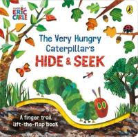The Very Hungry Caterpillar’s Hide-and-Seek. Autor: Carle Eric. SmakLiter.pl Okładka książki The Very Hungry Caterpillar’s Hide-and-Seek