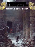 Thorgal T.26 Królestwo pod piaskiem. Autor: Grzegorz Rosiński, Jean Van Hamme. SmakLiter.pl Okładka książki Thorgal T.26 Królestwo pod piaskiem