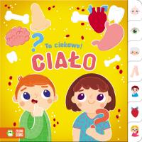 Okładka książki To ciekawe! Ciało