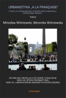 Urbanistyka ''a la francaise'' T.3. Autor: Mirosław Wiśniewski, Weronika Wiśniewska. SmakLiter.pl Okładka książki Urbanistyka ''a la francaise'' T.3