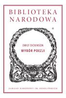 Wybór poezji. Biblioteka Narodowa. Autor: Dickinson Emily. SmakLiter.pl Okładka książki Wybór poezji. Biblioteka Narodowa