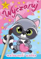 Okładka książki Wyczaruj milusiaki. Malowanki wodne