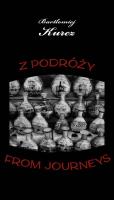 Z podróży From Journeys. Autor: Bartłomiej Kurcz. SmakLiter.pl Okładka książki Z podróży From Journeys