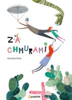 Za chmurami. Autor: Hyla Karolina. SmakLiter.pl Okładka książki Za chmurami