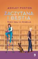 Zaczytana i Bestia. Pewnego razu na konwencie. Autor: Ashley Poston. SmakLiter.pl Okładka książki Zaczytana i Bestia. Pewnego razu na konwencie