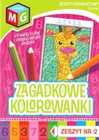 Zagadkowe kolorowanki nr 2. Autor: Opracowanie zbiorowe. SmakLiter.pl Okładka książki Zagadkowe kolorowanki nr 2
