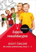 Zajęcia rewalidacyjne. Zeszyt ćwiczeń... kl. 1-3. Autor: Jolanta Pańczyk. SmakLiter.pl Okładka książki Zajęcia rewalidacyjne. Zeszyt ćwiczeń... kl. 1-3