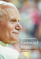 Zaskoczył nas. Autor: Aleksandra Zapotoczny (oprac.). SmakLiter.pl Okładka książki Zaskoczył nas