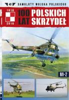 100 lat polskich skrzydeł Tom 43 MI-2. Autor: Rusiecki Miłosz. SmakLiter.pl Okładka książki 100 lat polskich skrzydeł Tom 43 MI-2