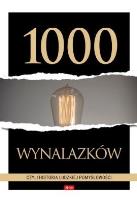 1000 wynalazków, czyli historia ludzkiej pomysłowo. Autor: Opracowanie zbiorowe. SmakLiter.pl Okładka książki 1000 wynalazków, czyli historia ludzkiej pomysłowo