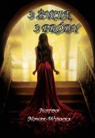 3 życia, 3 próby. Autor: Justyna Nowak-Wysocka. SmakLiter.pl Okładka książki 3 życia, 3 próby