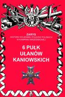 6 pułk ułanów kaniowskich. Autor: Dymek Przemysław. SmakLiter.pl Okładka książki 6 pułk ułanów kaniowskich