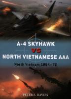 A-4 Skyhawk vs North Vietnamese AAA. Autor: Davies Peter E.. SmakLiter.pl Okładka książki A-4 Skyhawk vs North Vietnamese AAA