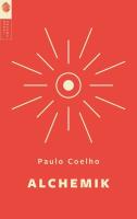 Alchemik w.2020. Autor: Paulo Coelho. SmakLiter.pl Okładka książki Alchemik w.2020
