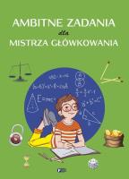 Okładka książki Ambitne zadania dla mistrza główkowania