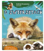 Andrzej Kruszewicz opowiada o zwierzętach wyd. 2020. Autor: Kruszewicz Andrzej G.. SmakLiter.pl Okładka książki Andrzej Kruszewicz opowiada o zwierzętach wyd. 2020