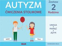 Autyzm. Ćwiczenia stolikowe. Zestaw 2 Rodzina. Autor: Bala Agnieszka. SmakLiter.pl Okładka książki Autyzm. Ćwiczenia stolikowe. Zestaw 2 Rodzina