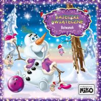 Bałwanek. Bajeczki Świąteczne. Autor: Śnieżkowska-Bielak Elżbieta. SmakLiter.pl Okładka książki Bałwanek. Bajeczki Świąteczne