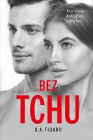 Bez tchu. Rozchwiani. Tom 5. Autor: Figaro K.A.. SmakLiter.pl Okładka książki Bez tchu. Rozchwiani. Tom 5