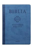 Biblia pierwszego Kościoła z paginat. niebieska. Autor: ks. prof.. Remigiusz Popowski SDB. SmakLiter.pl Okładka książki Biblia pierwszego Kościoła z paginat. niebieska