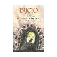 Opakowanie Bycio Herbu Kasztan na zamku w Bytowie