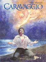 Caravaggio - 2 - Łaska. Autor: Manara Milo. SmakLiter.pl Okładka książki Caravaggio - 2 - Łaska