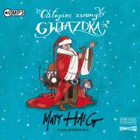 Okładka książki CD MP3 Chłopiec zwany Gwiazdką