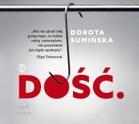 CD MP3 Dość. Autor: Sumińska Dorota. SmakLiter.pl Okładka książki CD MP3 Dość