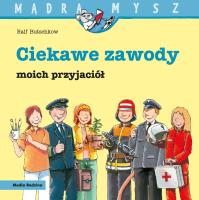 Ciekawe zawody moich przyjaciół. Mądra Mysz. Autor: Ralf Butschkow. SmakLiter.pl Okładka książki Ciekawe zawody moich przyjaciół. Mądra Mysz