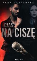 Czas na ciszę. Autor: Beata Anna Dąbrowska. SmakLiter.pl Okładka książki Czas na ciszę