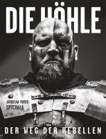 Die Hohle. Der Weg der Rebellen. Autor: Jarosław Marek Spychała. SmakLiter.pl Okładka książki Die Hohle. Der Weg der Rebellen