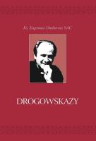 Drogowskazy. Autor: Eugeniusz Dutkiewicz SAC. SmakLiter.pl Okładka książki Drogowskazy