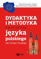 Okładka książki Dydaktyka i metodyka nauczania języka polskiego jako obcego i drugiego