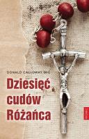 Okładka książki Dziesięć cudów Różańca