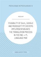 Feasibility of DeepL, Google and Microsoft MT. Autor: Kur Maciej. SmakLiter.pl Okładka książki Feasibility of DeepL, Google and Microsoft MT