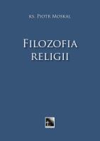 Filozofia religii. Autor: ks. Piotr Moskal. SmakLiter.pl Okładka książki Filozofia religii