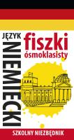 Okładka książki Fiszki ósmoklasisty. Szkolny niezbędnik J. niem. 1