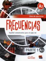 Frecuencias A2.1 Ćwiczenia Parte 1. Autor: Fernandez Francisca, Marin Emilio, Rivas Francisco. SmakLiter.pl Okładka książki Frecuencias A2.1 Ćwiczenia Parte 1