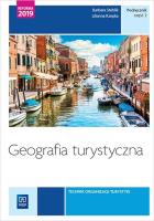 Geografia turystyczna Podręcznik Część 2. Autor: Steblik-Wlaźlak Barbara, Rzepka Lilianna. SmakLiter.pl Okładka książki Geografia turystyczna Podręcznik Część 2