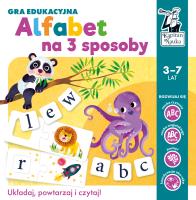 Gra edukacyjna Alfabet na 3 sposoby Kapitan Nauka. Autor: mgr Agnieszka Ulatowska. SmakLiter.pl Okładka książki Gra edukacyjna Alfabet na 3 sposoby Kapitan Nauka