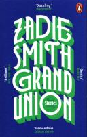 Grand Union. Autor: Smith Zadie. SmakLiter.pl Okładka książki Grand Union