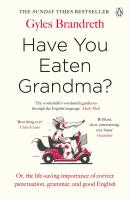 Have You Eaten Grandma?. Autor: Brandreth Gyles. SmakLiter.pl Okładka książki Have You Eaten Grandma?